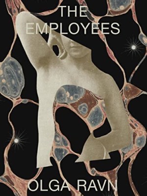 Reading Olga Ravn’s The&nbsp;Employees